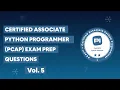 Certified Associate Python Programmer PCAP Practice Exam Questions vol 5