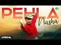 Download Lagu Pehla Nasha Lyrical | Aamir Khan | Sadhana Sargam | Udit Narayan | Jo Jeeta Wohi Sikandar