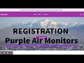 Purple Air Monitors How to Register