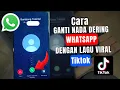 Lagu Cara Menggunakan Musik Tiktok Menjadi Nada Dering di Whatsapp