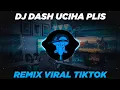 Download Lagu DJ DASH UCIHA PLIS KU TAK SUKA PREMAN BRENGSEK REMIX VIRAL TIKTOK FULL BASS