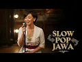 Lagu Kumpulan Lagu Pop Jawa Baper 2025 | Cover Akustik Viral Full Album!