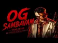 Og Sambavam (Stereo Version) - Good Bad Ugly | Ajith Kumar | GV Prakash | Fire Music Studio 🎧 🔥