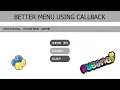 Creating a Better Menu in Pygame Using Callback
