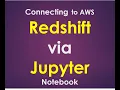 Connecting to AWS Redshift via Jupyter notebook
