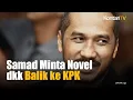Lagu Bertemu Prabowo, Abraham Samad Minta Novel Baswedan dkk Dikembalikan ke KPK