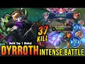 Download Lagu Dyrroth 37 Kills + SAVAGE!! Super Intense Battle!! - Build Top 1 Global Dyrroth ~ MLBB