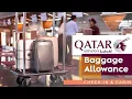 Qatar Airways Baggage Allowance-Check in and Cabin Bag Size Weight Pieces