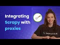 Step-by-step guide on using Scrapy with proxies