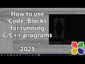 CodeBlocks for beginners Running programs in CodeBlocks in the easiest way possible in 2021