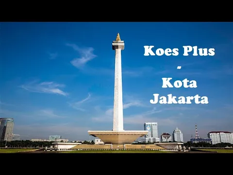 Download MP3 Koes Plus - Kota Jakarta (1993)