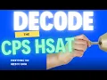 Decoding the CPS HSAT Everything You Need to Know About the High School Admissions Test