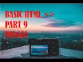 Basic HTML Part 9 - Images