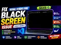 Fix Visual Studio Code Black Screen Issue Easy Guide
