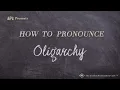How to Pronounce Oligarchy Real Life Examples