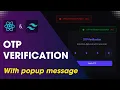 OTP Verification with popup message using react js and tailwind css