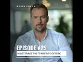 Mastering the Three M s of Risk