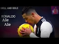 Download Lagu CRISTIANO RONALDO / ALE ALE / SKILL.AND GOLS / 2019/2020