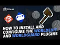 How To Install And Configure The WorldEdit and WorldGuard Plugins