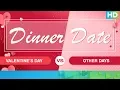 Dinner Date - Do s Don ts On Valentine s Day Eros Now