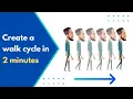 How to animate a walk cycle The easiest walk cycle tutorial for Beginners