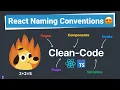 React Naming Conventions You should follow as a Junior Developer - clean-code