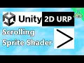 URP 2D Sprite Scrolling Shader - Unity Tutorial