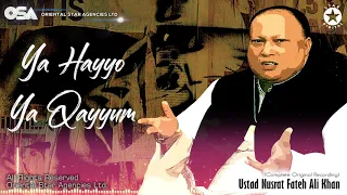 ya hayyo ya qayyum nusrat fateh ali khan complete full version official video osa worldwide
