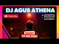Download Lagu DJ AGUS TERBARU SELASA 29 JULI 2025 FULL BASS ATHENA BANJARMASIN