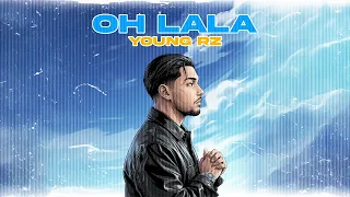 Young RZ - Oh Lala (Official Lyric Video)