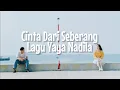 Download Lagu Cinta Dari Seberang - Yaya Nadila ft Zinidin Zidan (Lyrics)