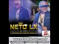 Download Lagu Neto LX Promocional 2014 - @LFDownloads