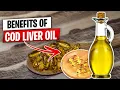 Cod Liver Oil Benefits - 10 Reasons to Try It