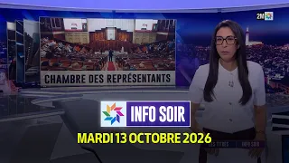 Info Soir : Mardi 13 Octobre 2026