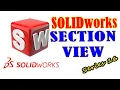 Section View SolidWorks Essential Series 16
