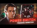 Trending POWER SWITCH Animation in Alight Motion 🔥 | Full Tutorial + Free XML