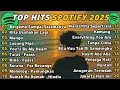 Download Lagu Top Hits Spotify Indonesia 2025 | Top Spotify Indonesia 2025 | Lagu Hits Spotify 2025 | Lagu Terbaru