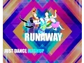 Runaway (U \u0026 I) By Galantis - Just Dance 2017 / FanMade Mashup