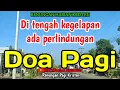 Renungan pagi - Ditengah kegelapan ada perlindungan