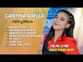 Download Lagu Cantika Adella - DALAN LIYANE | KENANGAN TERINDAH | BERDIRI BULU ROMAKU | DANGDUT POPULER 2025