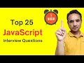 Top 25 JavaScript Interview Questions for Beginners 1 Hour Prep