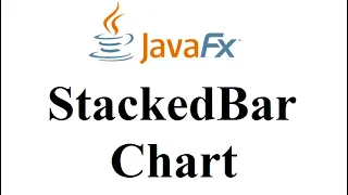 JavaFX Tutorial 17 - StackedBarChart Java GUI