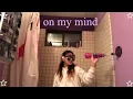 on my mind jorja smith cover