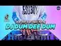 Download Lagu DJ DUM DEE DUM REMIX FULL BASS VIRAL TIKTOK TERBARU 2023