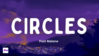 Circles 1 Hour - Post Malone