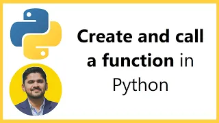 How to create and call a Python Function Amit Thinks