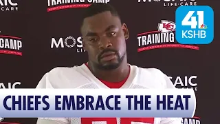 Chris Jones on Chiefs Tough Training in the Heat
