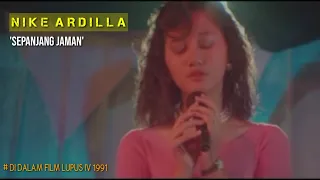 KENANGAN MANIS NIKE ARDILLA DI DALAM FILM LUPUS IV  1991  ' SEPANJANG JAMAN '