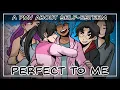 Download Lagu PERFECT TO ME | Self-Esteem PMV (130k+ subs special)