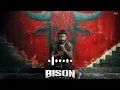 BISON MOVIE | DHRUV BGM THEME | DOWNLOAD LINK 🔗
